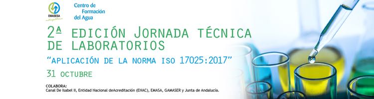 2ª Edición Jornada Técnica de Laboratorio "Aplicación de la Norma ISO 17025:2017" en Sevilla