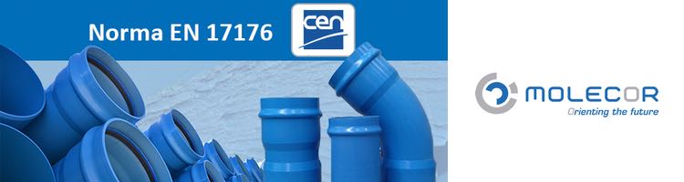 Publicada la primera norma Europea - EN 17176, para tuberías y accesorios de PVC-O