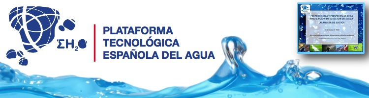 La Plataforma Tecnológica Española del Agua organiza la Jornada “Experiencias y Perspectivas de la Innovación en el sector del Agua”