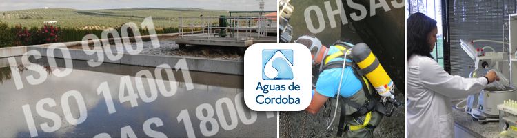 Aguas de Córdoba renueva de forma exitosa los certificados de su sistema de gestión