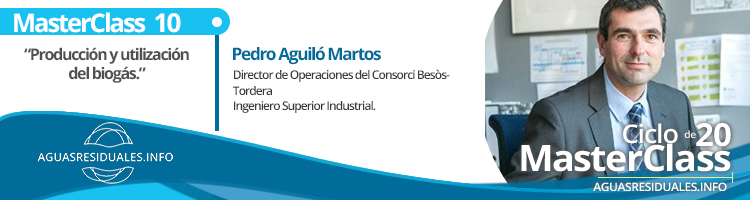 Pedro Aguiló Martos, impartirá la MasterClass 10 sobre "Producción y utilización del Biogás"