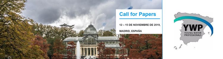 Abierto el Call For Abstacts para el "Congreso YWP 2019" (Young Water Professionals) de Madrid