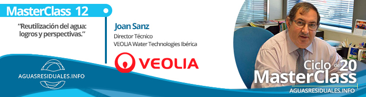 VEOLIA patrocina y presenta sus proyectos y soluciones en la MasterClass 12 sobre "Reutilización del Agua: Logros y perspectivas"