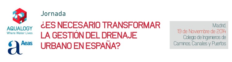 ¿Es Necesario Transformar la Gestión del Drenaje Urbano en España? Jornada organizada por AQUALOGY y AEAS el miércoles 19 en Madrid