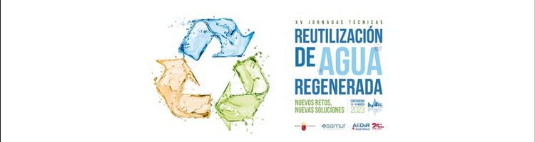 Las XV Jornadas Técnicas de ESAMUR reunirán a los mayores expertos en reutilización el 15 y 16 de marzo en Cartagena (Murcia)