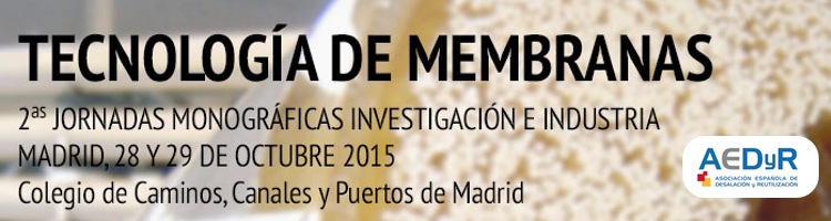 AEDyR ultima los detalles de sus "II Jornadas Técnicas sobre Tecnología de Membranas" el 28 y 29 de octubre en Madrid