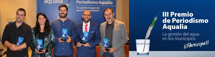 Aqualia lanza la III Edición del Premio de Periodismo “La gestión integral del agua en los municipios”