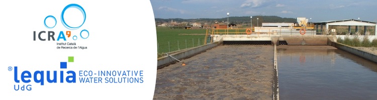 ICRA y LEQUIA hacen frente a los retos futuros del tratamiento de las aguas residuales urbanas