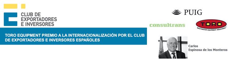 Toro Equipment, premio a la "Internacionalización" por el Club de Exportadores Españoles