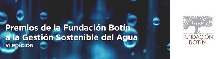 Abierto hasta el 31 de julio el plazo de inscripción para los "Premios a la Gestión Sostenible del Agua" de la Fundación Botín