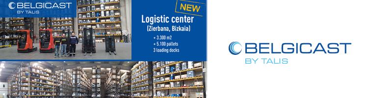 BELGICAST inaugura un nuevo centro logístico en Zierbana - Bizkaia