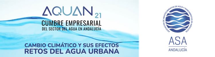 ¡No te pierdas AQUAN 21! La cumbre empresarial del sector del agua en Andalucía, el 11 de noviembre del 2021