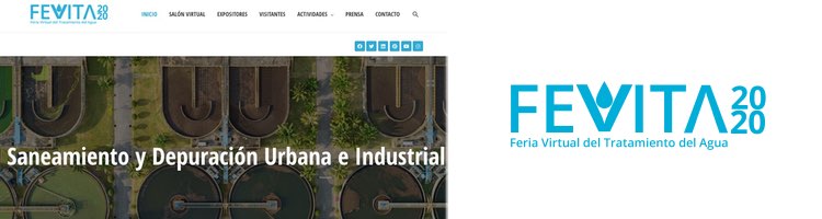 Disponible la Web de "FEVITA2020", regístrate ahora como visitante en la Feria Virtual del sector del Tratamiento del Agua