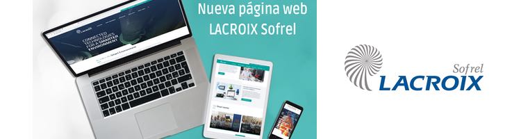 LACROIX Sofrel presenta su nueva página web