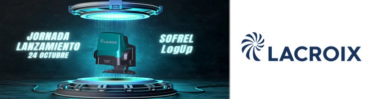 LACROIX presenta el 24 de octubre en Madrid su última innovación: SOFREL LogUp