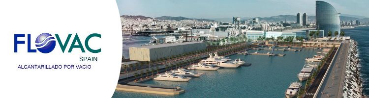 FLOVAC adjudicataria del alcantarillado por vacío de Marina Vela en el puerto deportivo de Barcelona