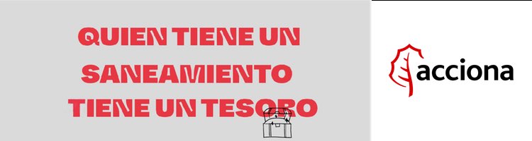 ACCIONA se suma un año más al "Día Mundial del Saneamiento"