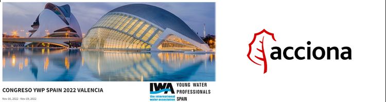 ACCIONA patrocina y participa en el Congreso “Jóvenes Profesionales del Agua” (YWP) que arranca hoy en Valencia