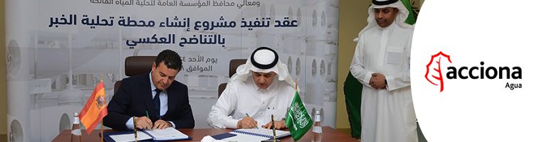 ACCIONA construirá una desaladora en Arabia Saudí por más de 200 M€