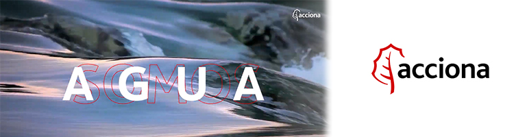 ACCIONA lanza un vídeo explicando el funcionamiento del Ciclo Integral del Agua