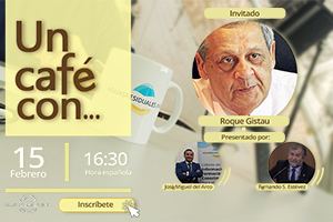Acompáñanos el martes 15, ¡Nos tomamos un Café con... Roque Gistau, todo un referente en el sector del agua en España!