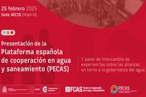 Nace la Plataforma española de cooperación en agua y saneamiento - PECAS, un lugar de encuentro