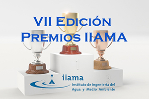 El IIAMA convoca la VII Edición de sus premios a los mejores trabajos académicos en Ingeniería del Agua