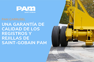 El Carrusel PAM: Una garantía de calidad de los registros y rejillas de Saint-Gobain PAM