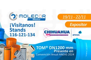 TOM® DN1200 mm, protagonista en la "XXXVI Convención Anual y Expo ANEAS 2024" en Chihuahua - México