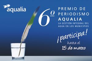 El Premio de Periodismo Aqualia amplía el plazo de recepción de candidaturas hasta el 15 de marzo
