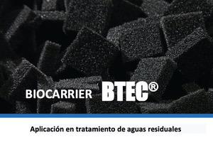Biocarrier BTEC®; Aplicación en tratamiento de aguas residuales