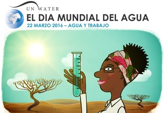 Hoy celebramos el Día Mundial del Agua, bajo el lema "Agua y Trabajo"